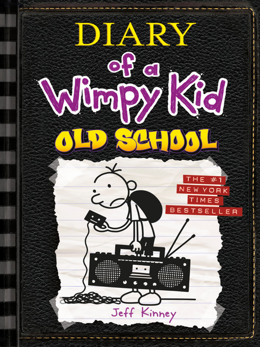 Title details for Old School by Jeff Kinney - Available